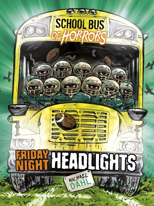 Title details for Friday Night Headlights by Michael Dahl - Available
